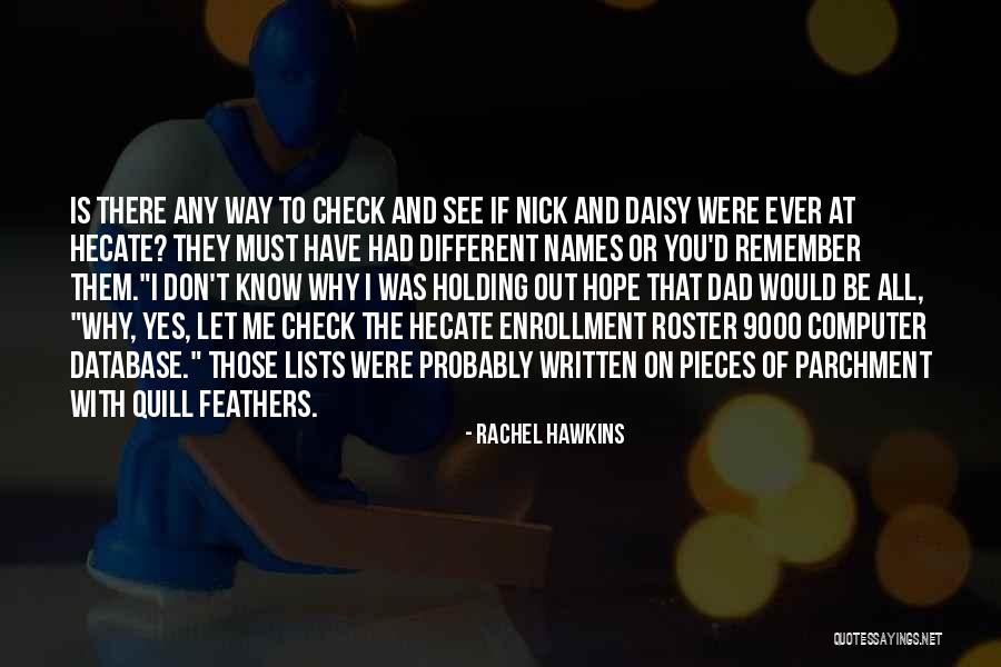 Wilson Castaway Quotes By Rachel Hawkins Wilson Castaway Quotes By Rachel Hawkins