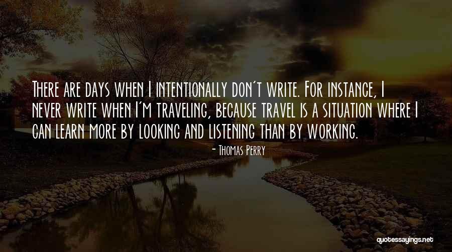 Wilson Lumpkin Quotes By Thomas Perry
