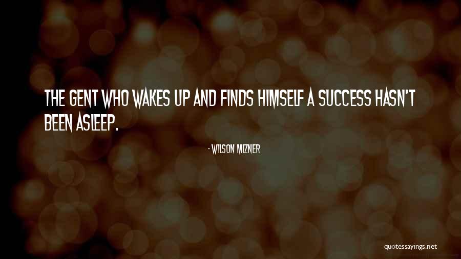 Wilson Mizner Quotes 104038