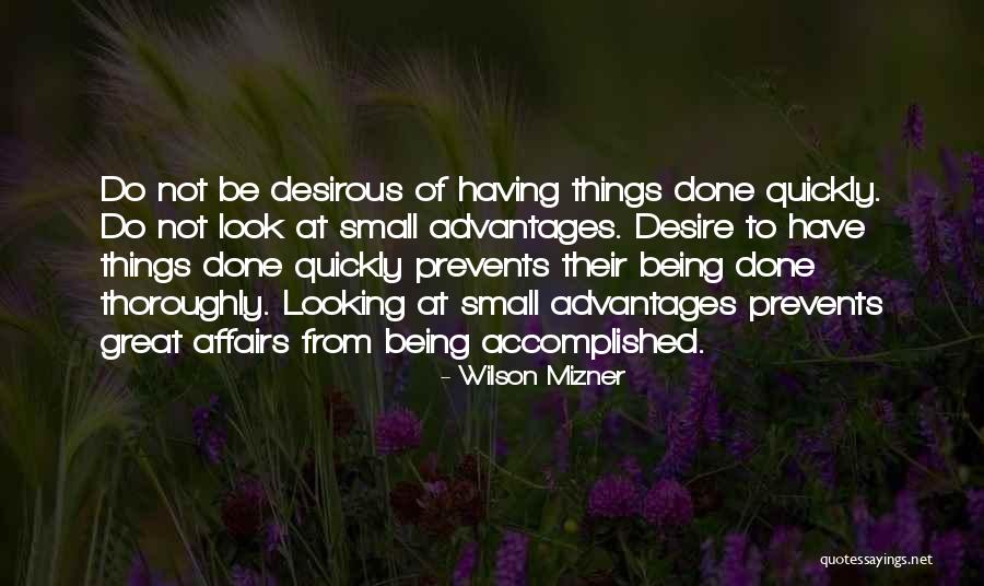 Wilson Mizner Quotes 1390248