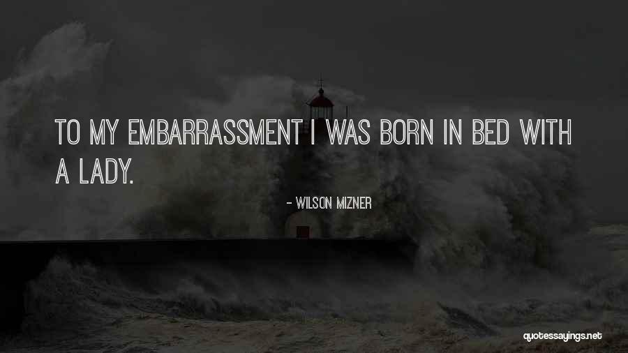 Wilson Mizner Quotes 1944302 Wilson Mizner Quotes 1944302