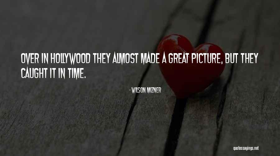 Wilson Mizner Quotes 618768 Wilson Mizner Quotes 618768