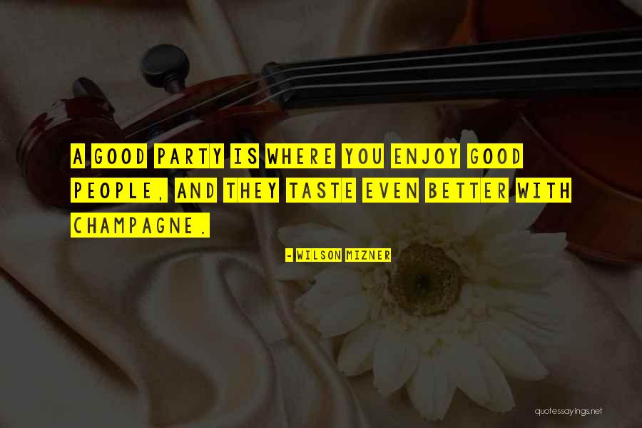 Wilson Mizner Quotes 736109 Wilson Mizner Quotes 736109