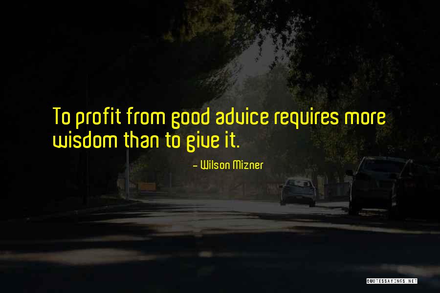 Wilson Mizner Quotes 737361 Wilson Mizner Quotes 737361