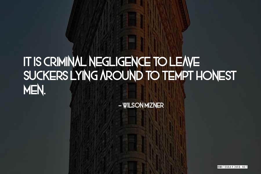 Wilson Mizner Quotes 876546 Wilson Mizner Quotes 876546