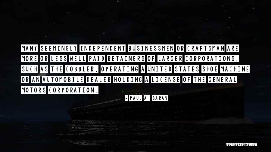 Wilson Nkosi Quotes By Paul A. Baran Wilson Nkosi Quotes By Paul A. Baran