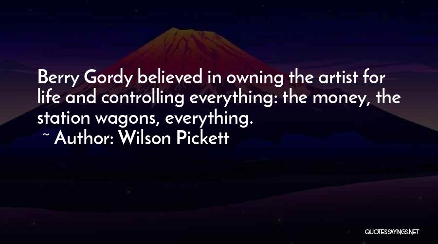 Wilson Pickett Quotes 2009681