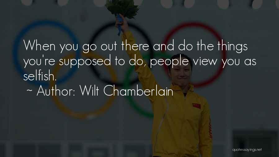 Wilt Chamberlain Quotes 1186165