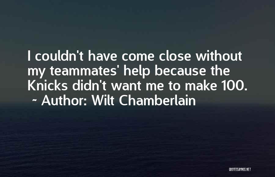 Wilt Chamberlain Quotes 1638615