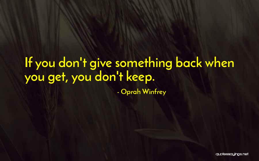 Wilterdink David Quotes By Oprah Winfrey