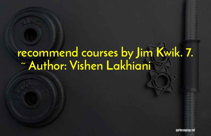 Wilting Roses Quotes By Vishen Lakhiani