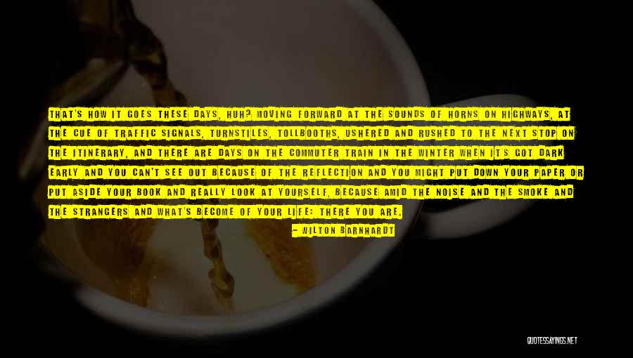 Wilton Barnhardt Quotes 914107 Wilton Barnhardt Quotes 914107