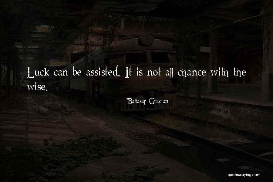 Wilton Properties Quotes By Baltasar Gracian Wilton Properties Quotes By Baltasar Gracian
