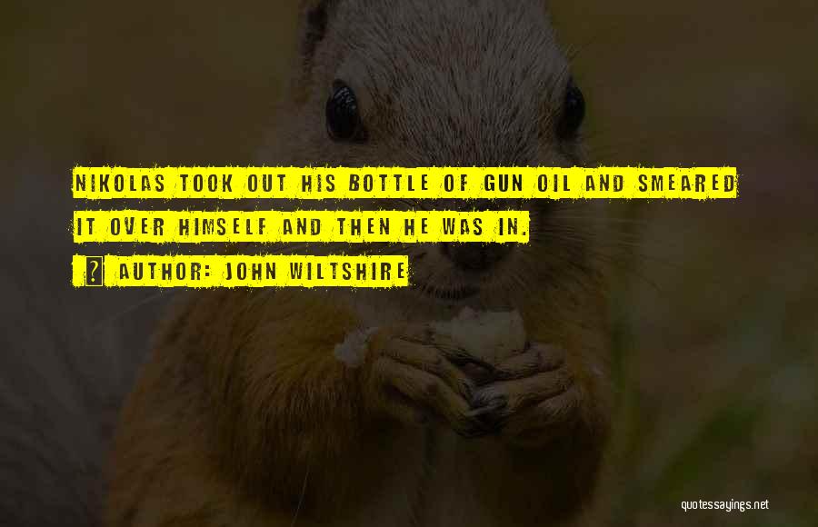 Wiltshire Quotes By John Wiltshire