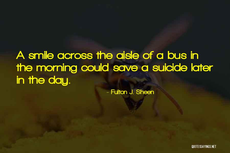 Wiluan Quotes By Fulton J. Sheen Wiluan Quotes By Fulton J. Sheen