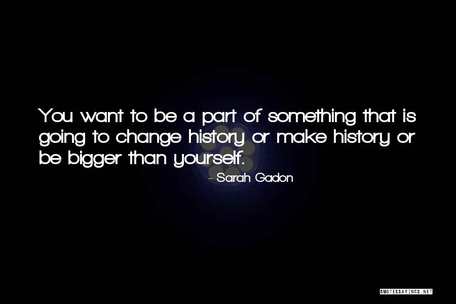 Wiluan Quotes By Sarah Gadon Wiluan Quotes By Sarah Gadon