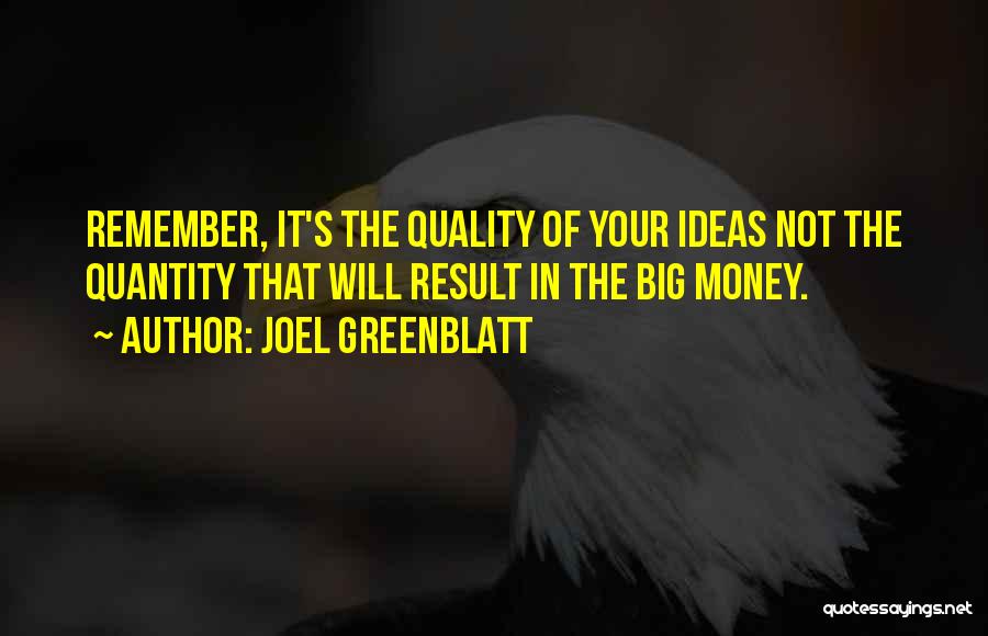 Wim Delvoye Quotes By Joel Greenblatt