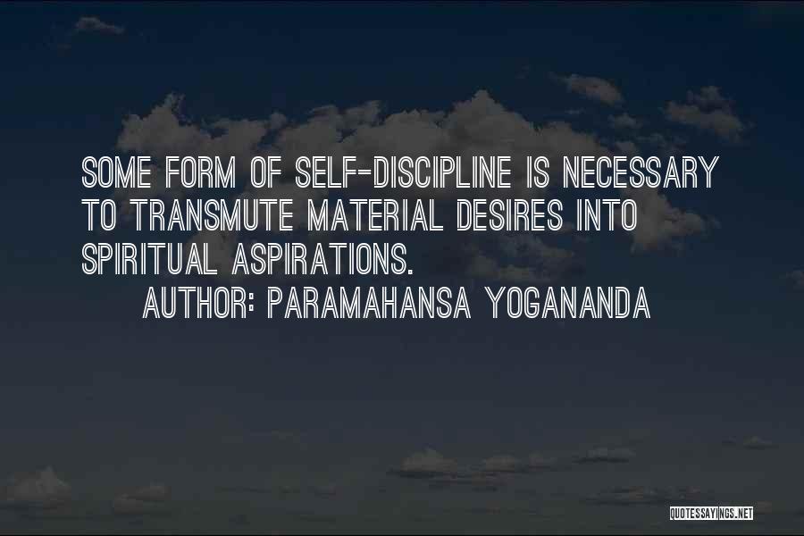 Wim Delvoye Quotes By Paramahansa Yogananda