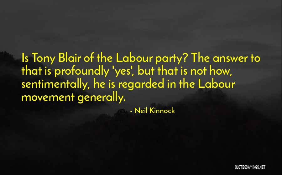 Wimaladharma Quotes By Neil Kinnock Wimaladharma Quotes By Neil Kinnock