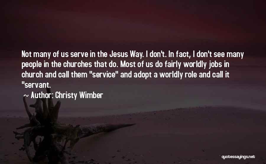 Wimber Quotes By Christy Wimber