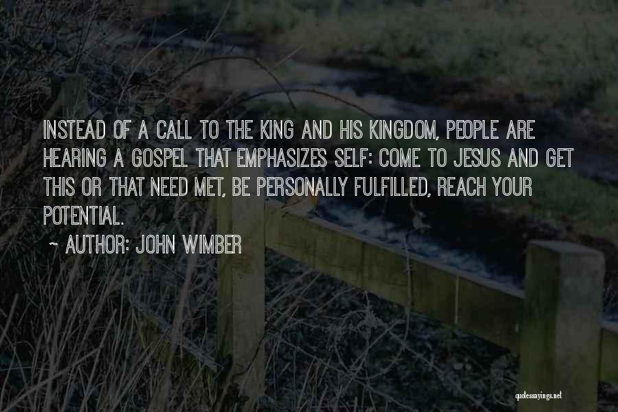 Wimber Quotes By John Wimber