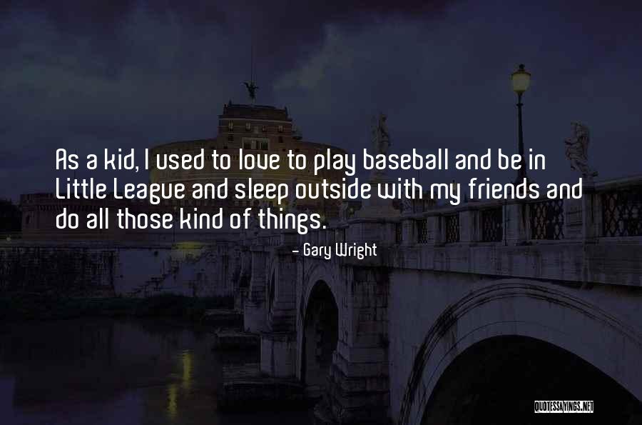 Wimberley Quotes By Gary Wright Wimberley Quotes By Gary Wright