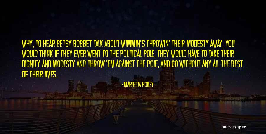Wimmin Quotes By Marietta Holley Wimmin Quotes By Marietta Holley