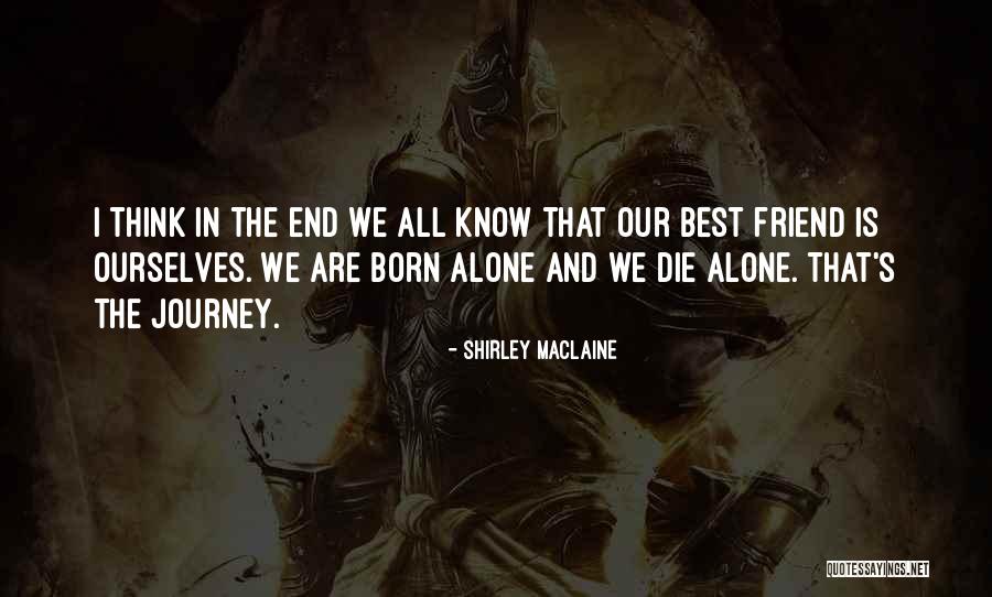Wimpernzange Quotes By Shirley Maclaine Wimpernzange Quotes By Shirley Maclaine