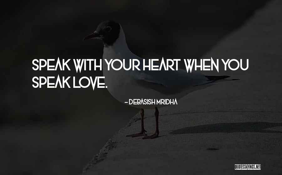 Wimpish Quotes By Debasish Mridha