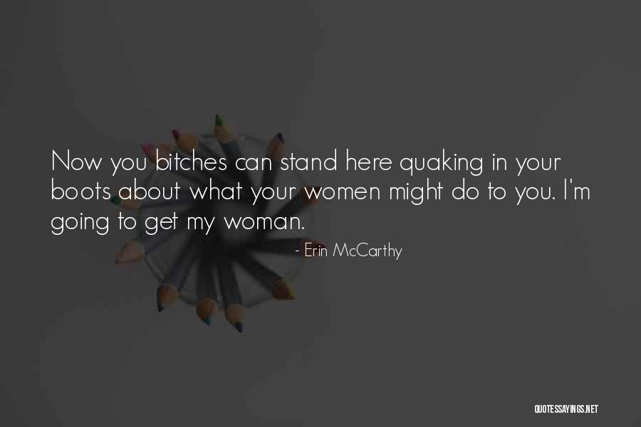 Wimpy Quotes By Erin McCarthy