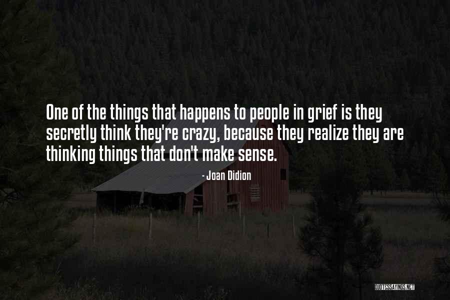 Wimsey Timber Quotes By Joan Didion Wimsey Timber Quotes By Joan Didion