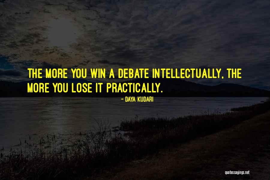 Win A Debate Quotes By Daya Kudari Win A Debate Quotes By Daya Kudari