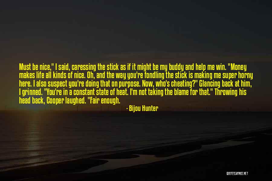 Win Back Quotes By Bijou Hunter Win Back Quotes By Bijou Hunter