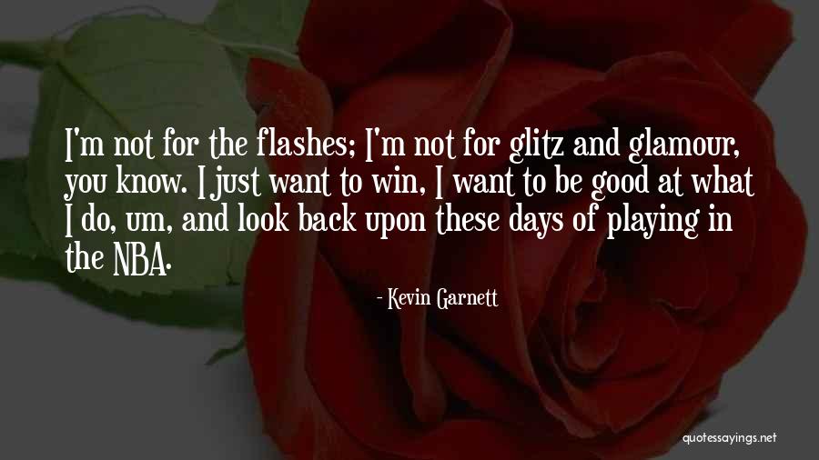 Win Back Quotes By Kevin Garnett Win Back Quotes By Kevin Garnett