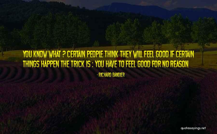 Win Back Trust Quotes By Richard Bandler Win Back Trust Quotes By Richard Bandler