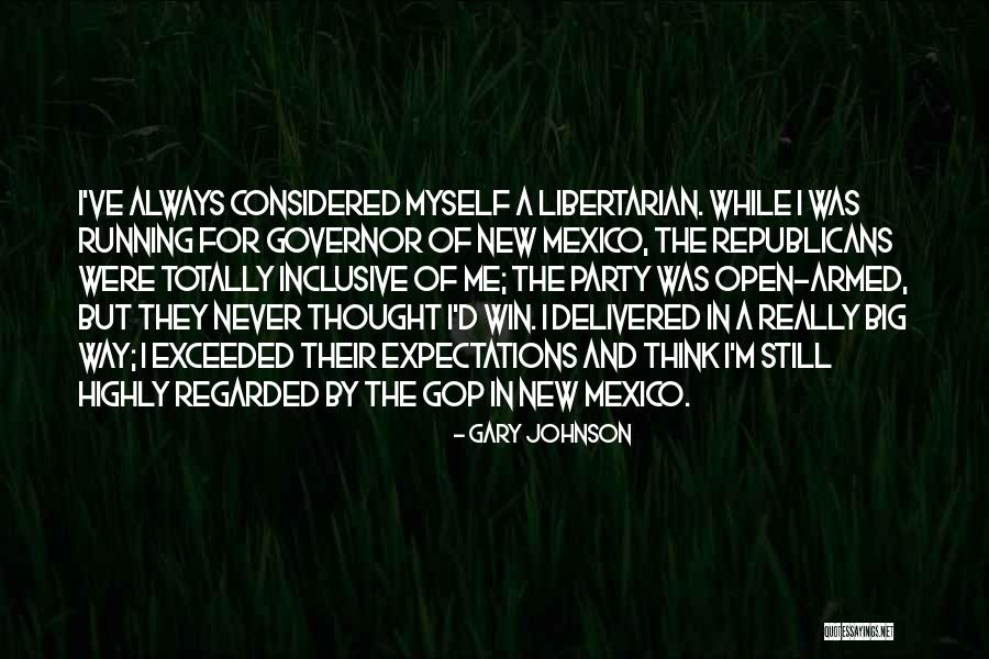 Win Big Quotes By Gary Johnson Win Big Quotes By Gary Johnson