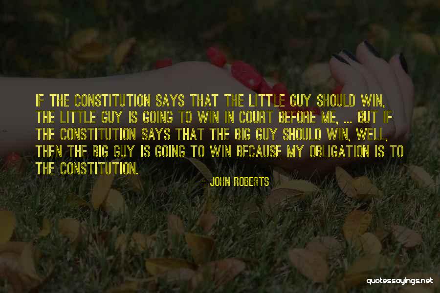 Win Big Quotes By John Roberts Win Big Quotes By John Roberts