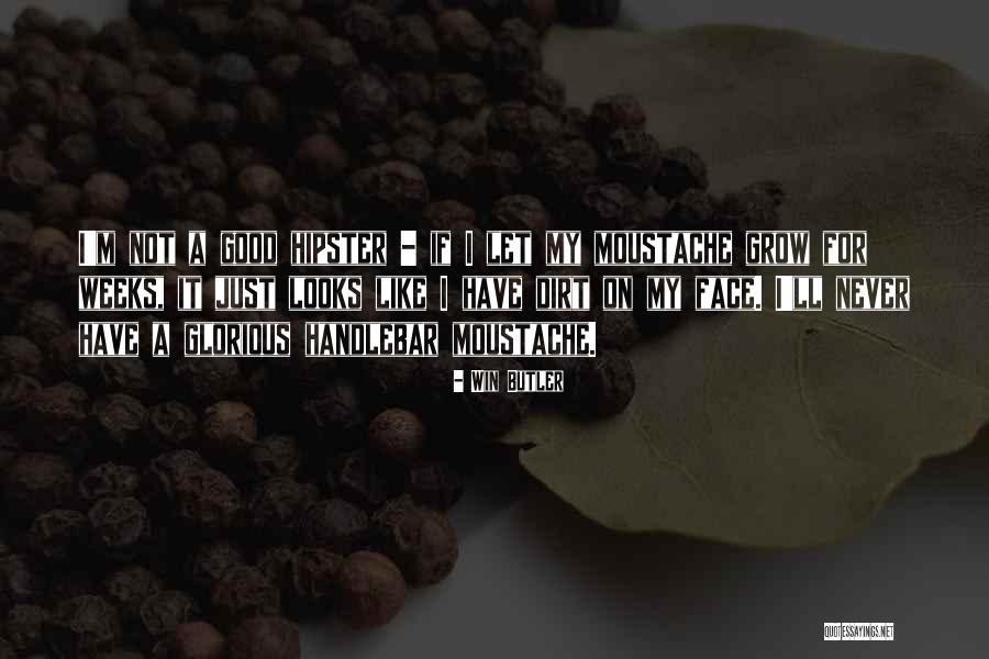 Win Butler Quotes 1578936 Win Butler Quotes 1578936