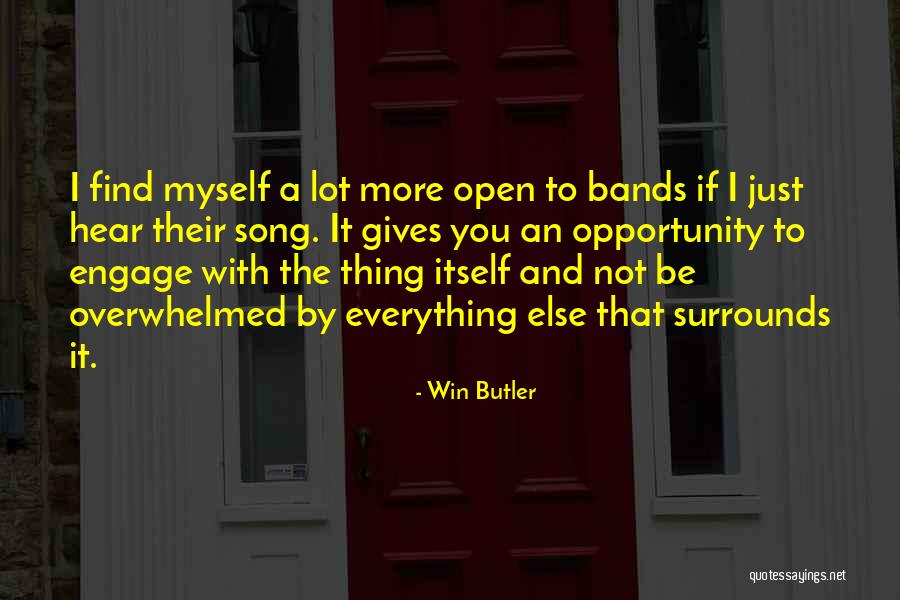Win Butler Quotes 1687707 Win Butler Quotes 1687707
