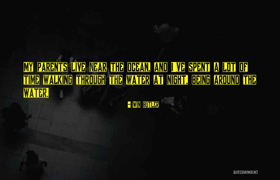 Win Butler Quotes 1830495 Win Butler Quotes 1830495