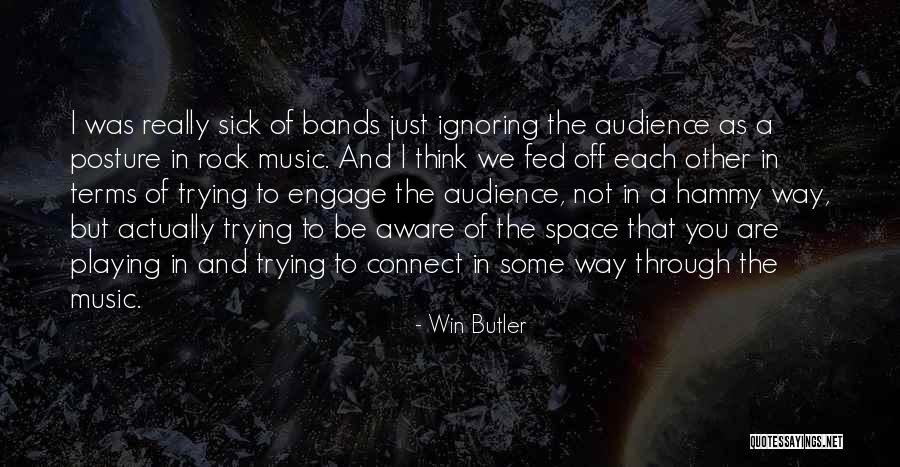 Win Butler Quotes 270852 Win Butler Quotes 270852