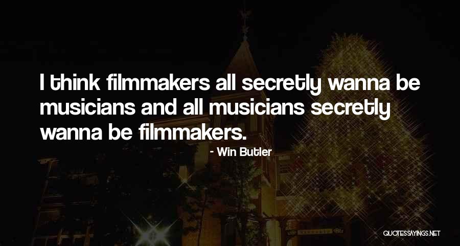 Win Butler Quotes 581288 Win Butler Quotes 581288
