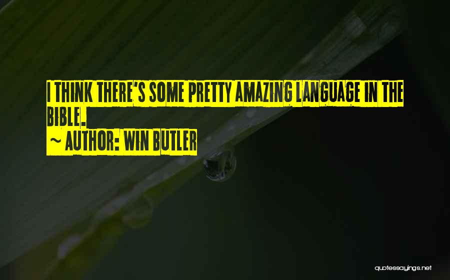 Win Butler Quotes 84039