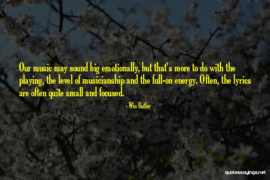 Win Butler Quotes 964535 Win Butler Quotes 964535