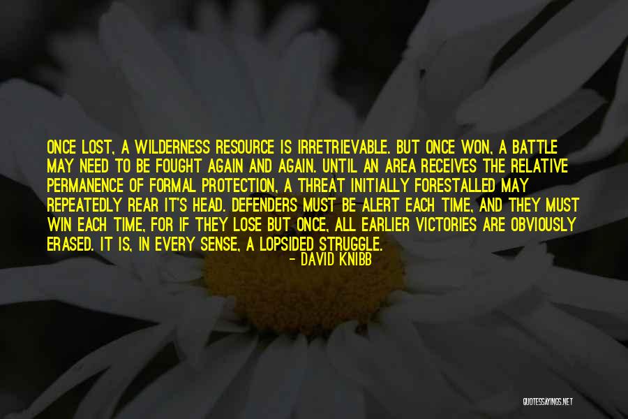 Win Every Time Quotes By David Knibb Win Every Time Quotes By David Knibb