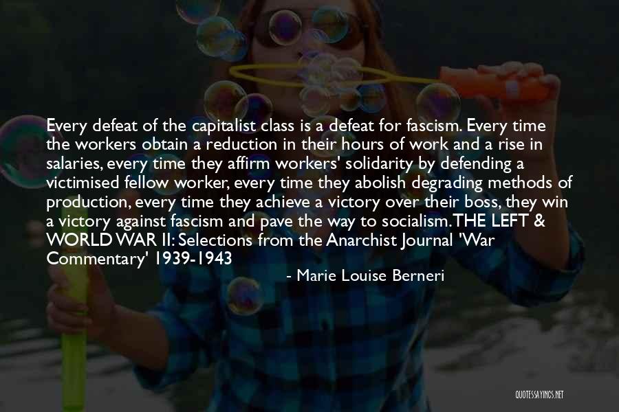 Win Every Time Quotes By Marie Louise Berneri Win Every Time Quotes By Marie Louise Berneri