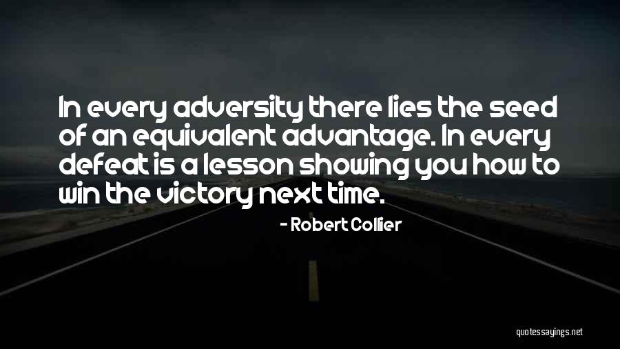 Win Every Time Quotes By Robert Collier Win Every Time Quotes By Robert Collier