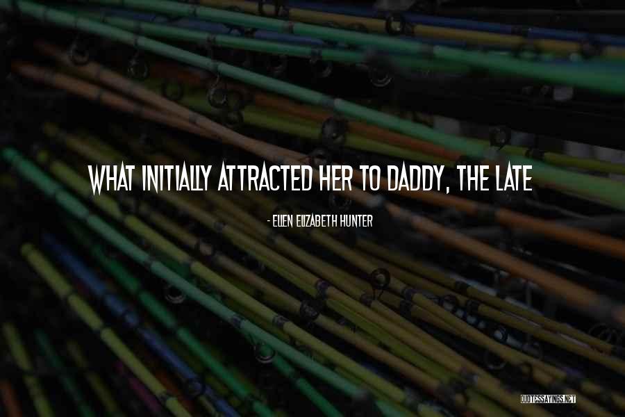 Win Honorable Quotes By Ellen Elizabeth Hunter Win Honorable Quotes By Ellen Elizabeth Hunter