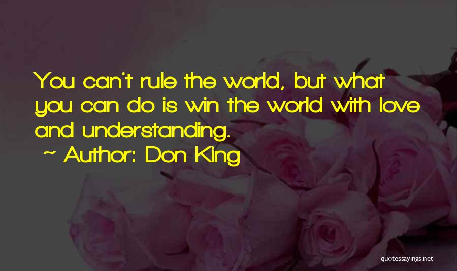 Win Love Quotes By Don King