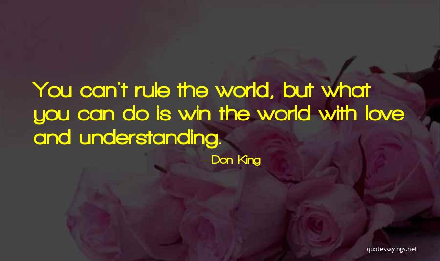 Win Love Quotes By Don King